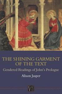 bokomslag Shining Garment of the Text