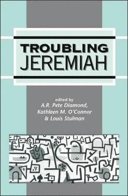 Troubling Jeremiah 1