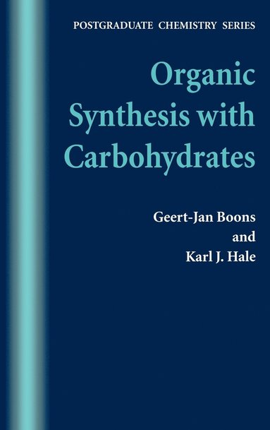 bokomslag Organic Synthesis with Carbohydrates