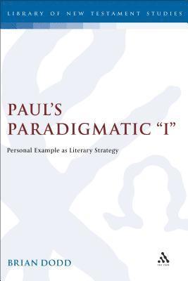 Paul's Paradigmatic &quot;I&quot; 1