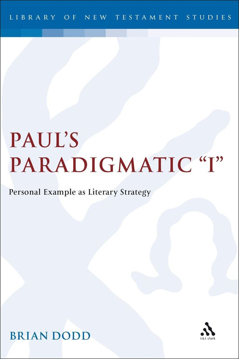 Paul's Paradigmatic "I"