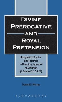 Divine Perogative and Royal Pretension 1