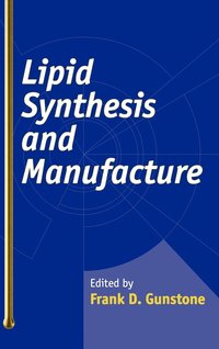 bokomslag Lipid Synthesis and Manufacture