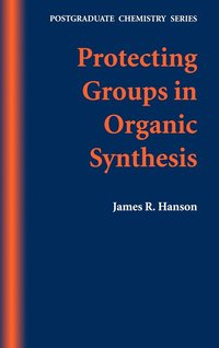 bokomslag Protecting Groups in Organic Synthesis