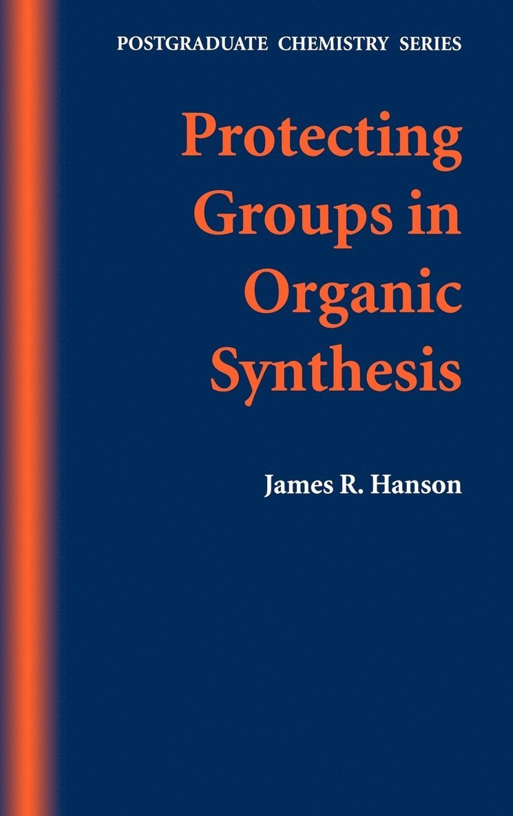 Protecting Groups in Organic Synthesis 1