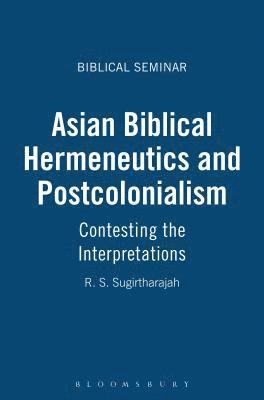bokomslag Asian Biblical Hermeneutics and Postcolonialism