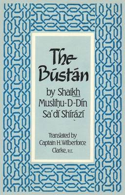 Shaikh Muslihu-D-Din Sa'di Shirazi - Bustan, Inbunden