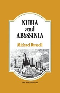 bokomslag Nubia and Abyssinia