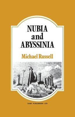 bokomslag Nubia and Abyssinia