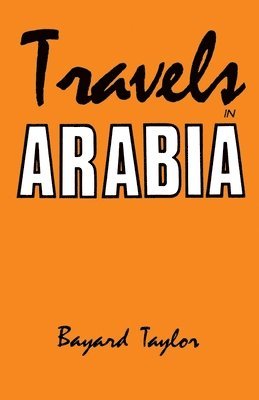 Travels in Arabia 1