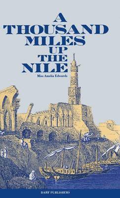 A Thousand Miles Up the Nile 1