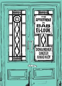 bokomslag The Apartment in Bab el-Louk