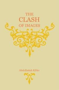 bokomslag The Clash of Images