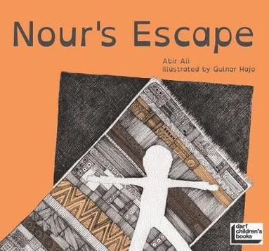 Abeer Ali Al Kabani - Nour's Escape, Häftad