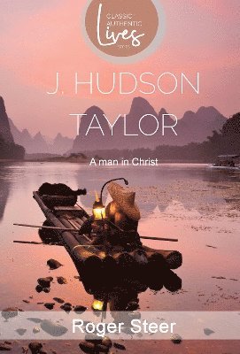 bokomslag J. Hudson Taylor