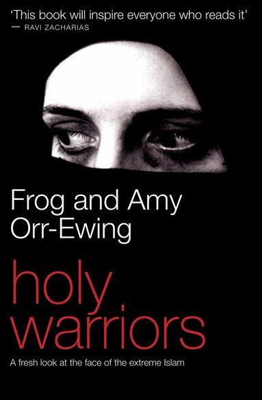 Frog Orr-Ewing, Amy Orr-Ewing - Holy Warriors, Häftad