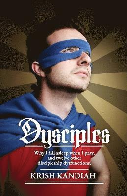 Dysciples