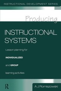 bokomslag Producing Instructional Systems