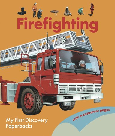 Firefighting, Häftad