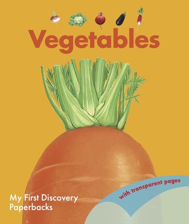 Pascale de Bourgoing - Vegetables, Häftad