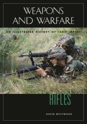 David Westwood - Rifles, Inbunden