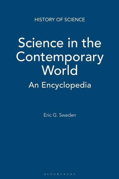 Eric G. Swedin - Science in the Contemporary World, Inbunden