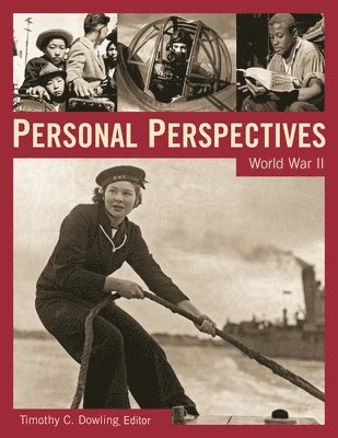 Timothy C. Dowling - Personal Perspectives, Inbunden