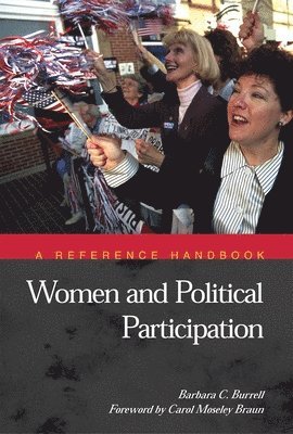 Barbara Burrell - Women and Political Participation, Inbunden