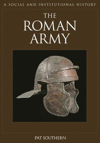 bokomslag The Roman Army