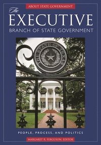 bokomslag Executive Branch of State Government