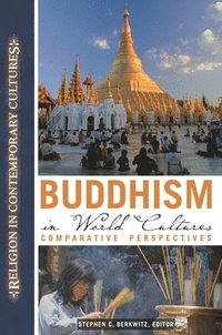 bokomslag Buddhism in World Cultures