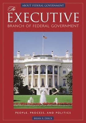 bokomslag Executive Branch of Federal Government