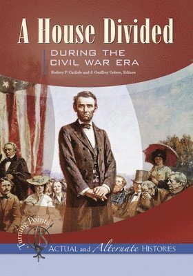 Rodney P. Carlisle, J. Geoffrey Golson - Turning Points—Actual and Alternate Histories, Inbunden