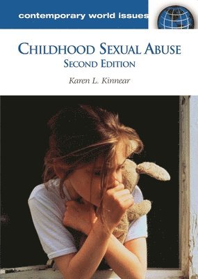 Karen L. Kinnear - Childhood Sexual Abuse, Inbunden