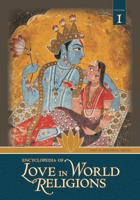 Encyclopedia of Love in World Religions 1