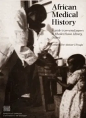 Alistair G. Tough - African Medical History, Häftad. Tillgänglighet: Lägg i varukorg