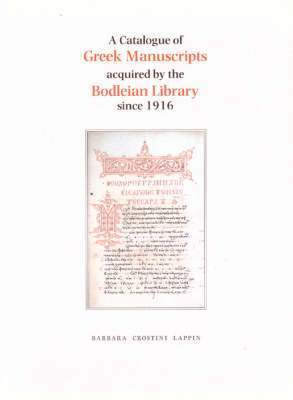 Catalogue of Greek Manuscripts Acquired by the Bodleian Library Since 1916 1