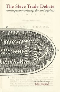 bokomslag The Slave Trade Debate