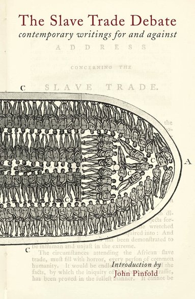 bokomslag The Slave Trade Debate