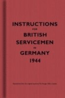 Instructions for British Servicemen in Germany, 1944
