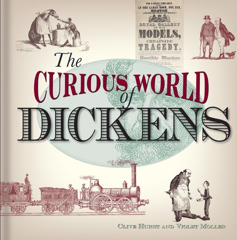 Curious World of Dickens