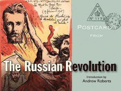 Postcards from the Russian Revolution 1