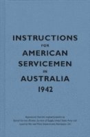 bokomslag Instructions for American Servicemen in Australia, 1942