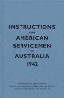 Bodleian Library, Bodleian Library - Instructions for American Servicemen in Australia, 1942, Inbunden. Tillgänglighet: Lägg i varukorg