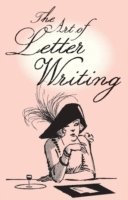 The Art of Letter Writing 1