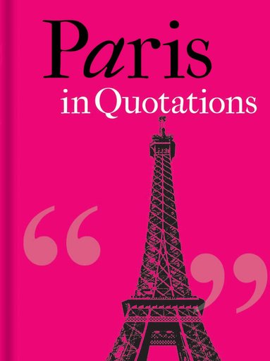 Paris in Quotations, Inbunden
