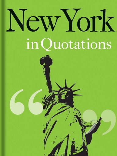 Jaqueline Mitchell - New York in Quotations, Inbunden