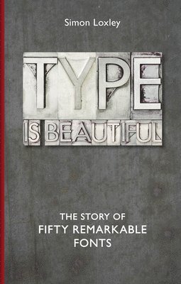 Type is Beautiful 1