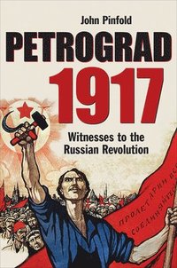 bokomslag Petrograd, 1917