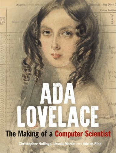 Hollings, Martin, Adrian Rice - Ada Lovelace, Inbunden